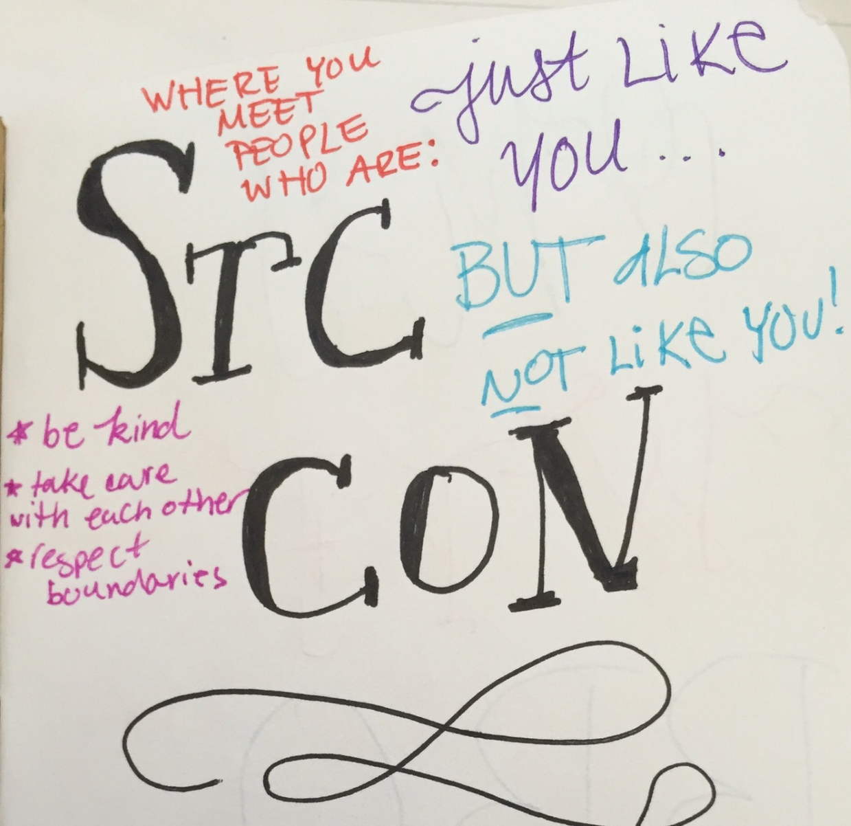 A photo of handwritten notes from Source-con 2016 that says, 'Where you meet people who are just like you but also not like you!' around hand-drawn, stylized 'SRCCON' text.